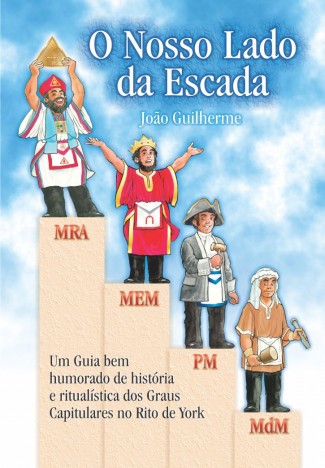 ESQUADRANDO O LIVRO: “O NOSSO LADO DA ESCADA”