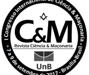 CONGRESSO INTERNACIONAL DE CIÊNCIA & MAÇONARIA