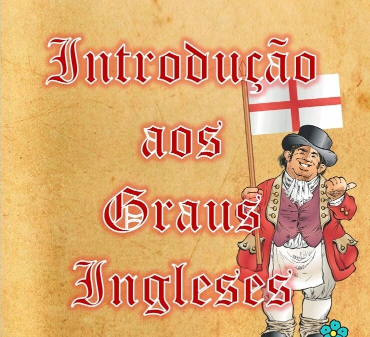 Curso: Introdução aos Graus Ingleses