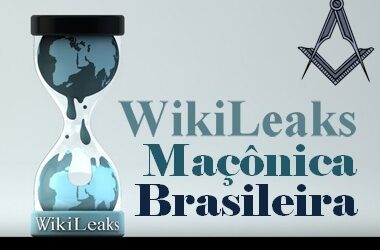 A WikiLeaks Maçônica Brasileira