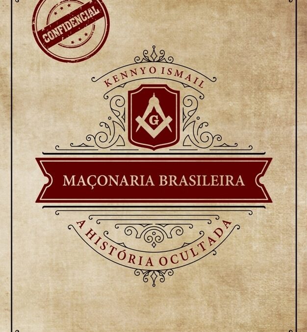 Lançado o livro “MAÇONARIA BRASILEIRA: a história ocultada”