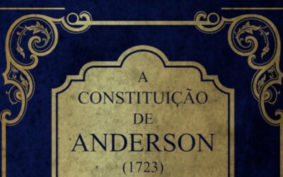 A Constituição de Anderson – 300 anos