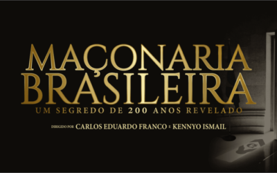 Assista ao documentário “MAÇONARIA BRASILEIRA: um segredo de 200 anos revelado”