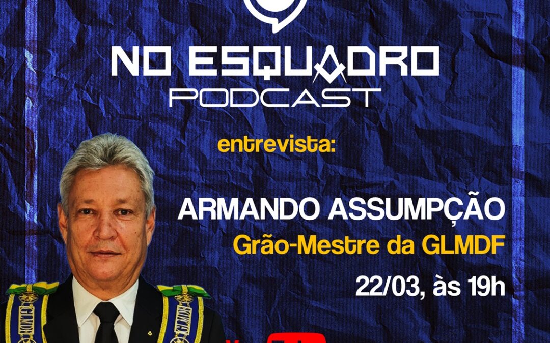 Entrevista com o Grão-Mestre da GLMDF