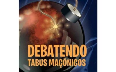 Em breve: DEBATENDO TABUS MAÇÔNICOS