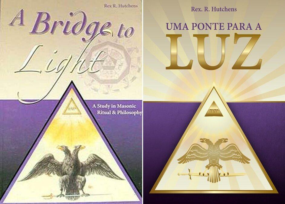 UMA PONTE PARA A LUZ!