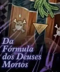 Esquadrando o livro “Da fórmula dos deuses mortos”