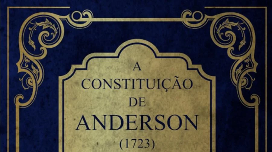 A Constituição de Anderson – 300 anos