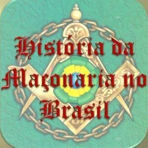 curso HISTÓRIA DA MAÇONARIA NO BRASIL