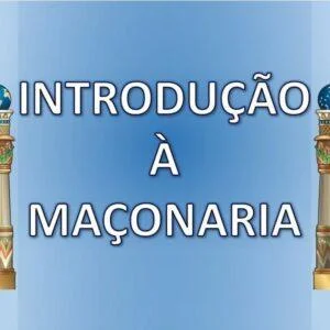 curso INTRODUÇÃO À MAÇONARIA